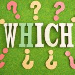 どっちがいいの